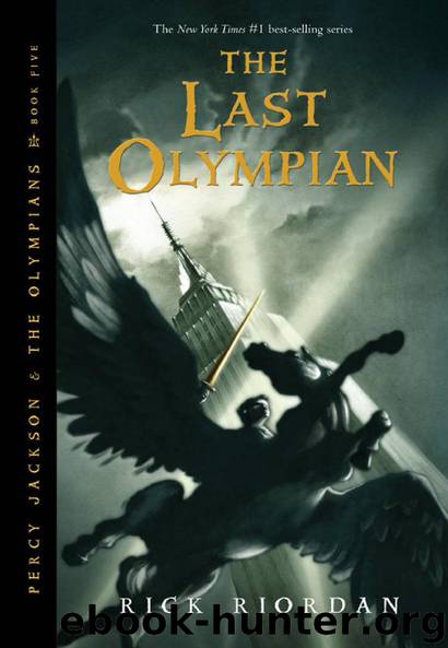 Percy Jackson and the Olympians 5 by The Last Olympian (Rick Riordan)