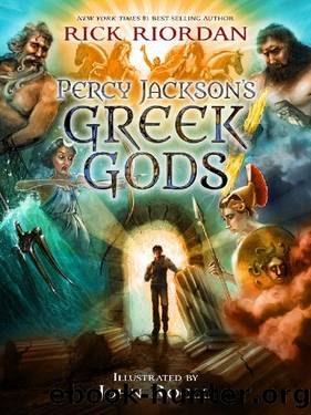 Percy Jackson's Greek Gods (A Percy Jackson and the Olympians Guide) by Rick Riordan
