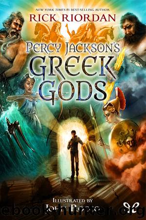 Percy Jackson’s Greek Gods by Rick Riordan