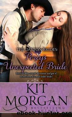 Percy's Unexpected Bride (Dalton Brides, Book 7) by Kit Morgan
