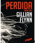 Perdida - Gillian Flynn by Perdida