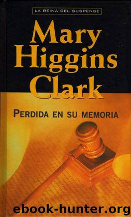 Perdida en su memoria by Mary Higgins Clark