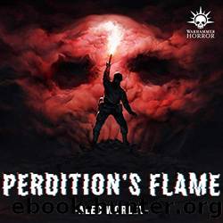 Perditionâs Flame by Alec Worley