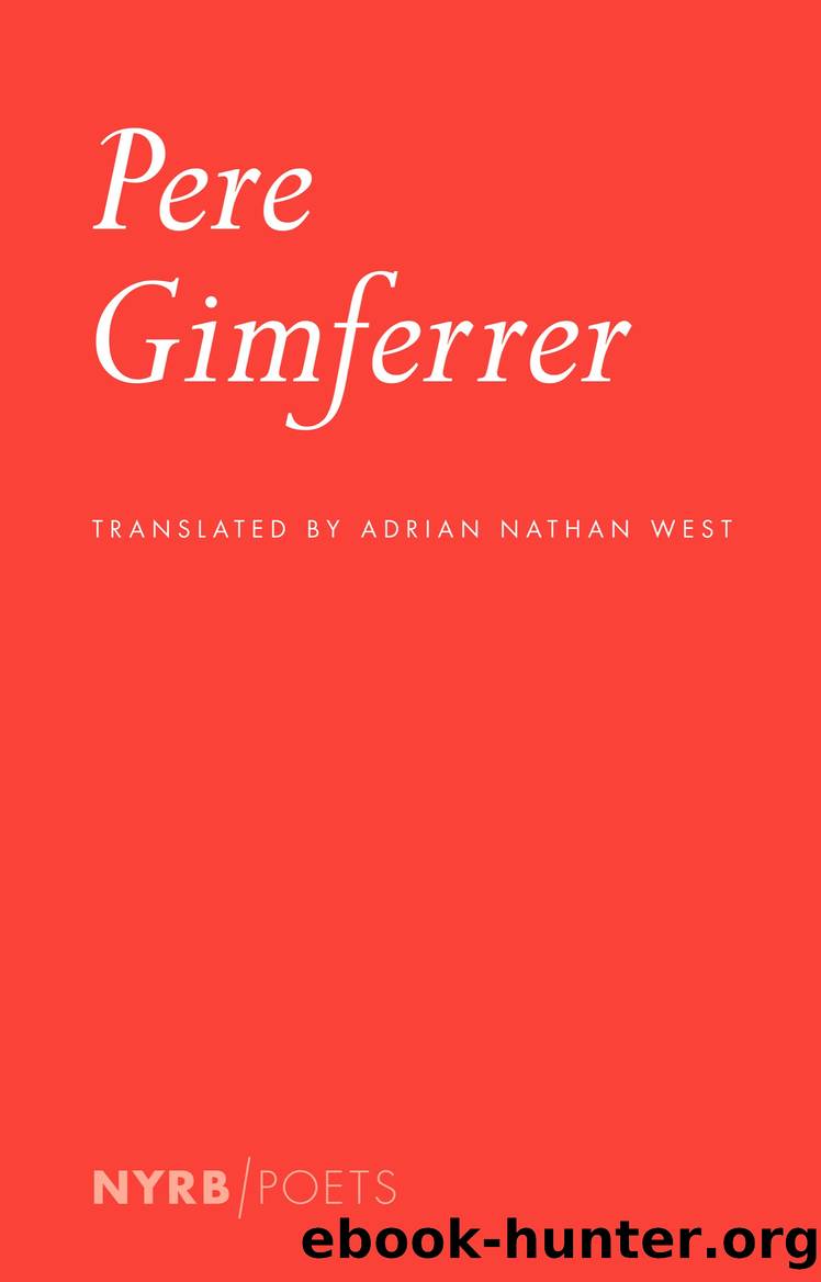 Pere Gimferrer by Pere Gimferrer