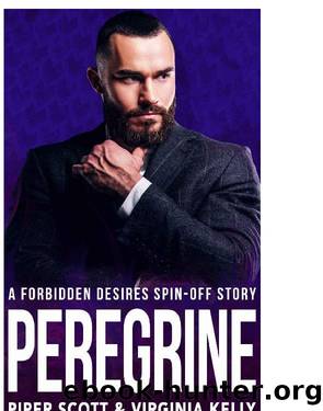 Peregrine: A Forbidden Desires Spin-Off Story by Piper Scott & Virginia Kelly