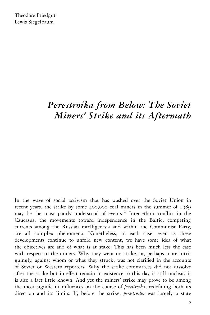 Perestroika from Below: The Soviet Minersâ Strike and its Aftermath by Theodore Friedgut & Lewis Siegelbaum