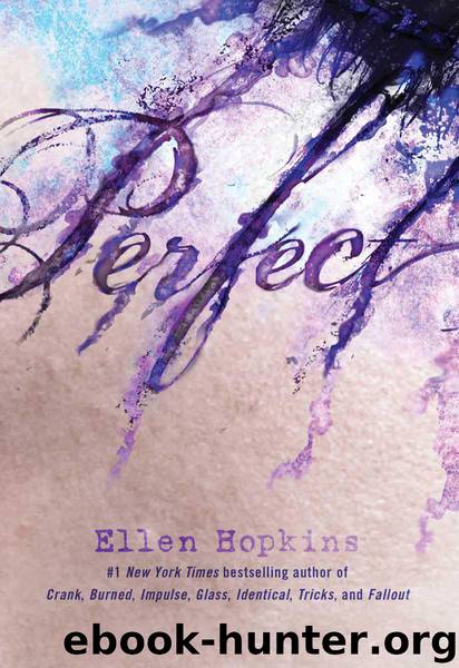 Perfect - 02 by Ellen Hopkins
