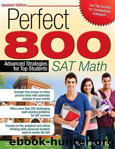 Perfect 800: SAT Math: Advanced Strategies for Top Students by Celenti Dan