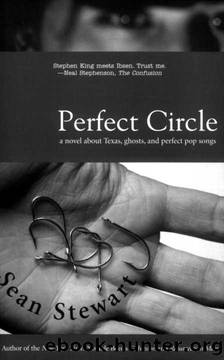 Perfect Circle by Sean Stewart