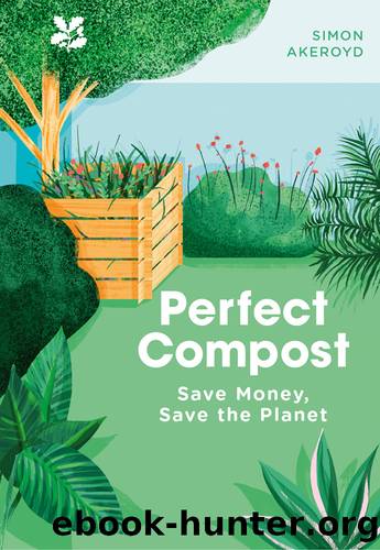 Perfect Compost by Simon Akeroyd
