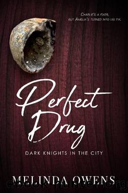 Perfect Drug by Melinda Owens