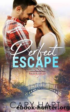 Perfect Escape (Mason Creek Book 6) by Cary Hart