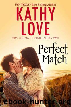 Perfect Match by Kathy Love