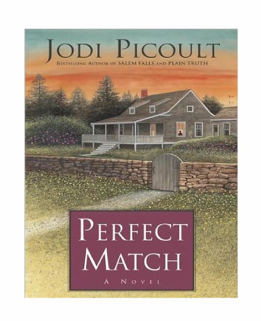 Perfect Match by Picoult Jodi