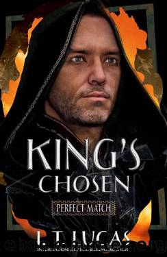Perfect Match: Kingâs Chosen by I. T. Lucas