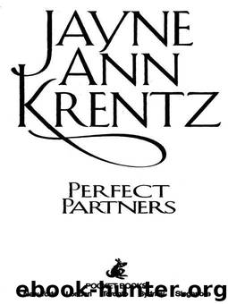 Perfect Partners by Jayne Ann Krentz
