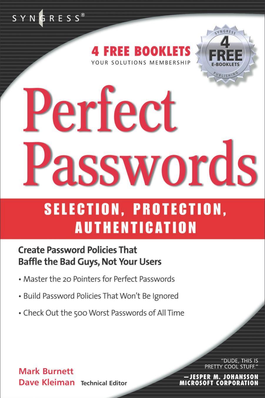 Perfect Password: Selection, Protection, Authentication by Mark Burnett
