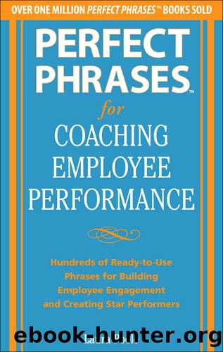 Perfect Phrases for Coaching Employee Performance by Laura Poole