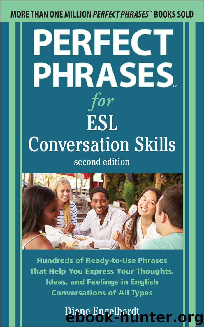 Perfect Phrases for ESL by Diane Engelhardt