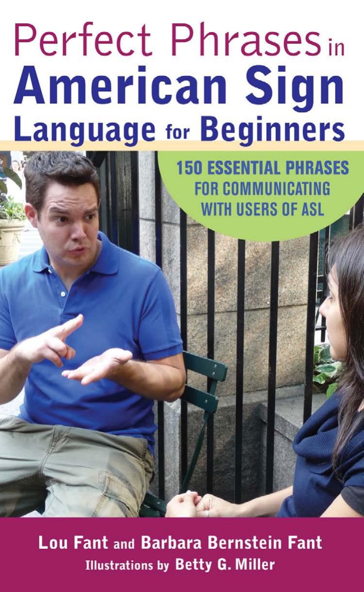 Perfect Phrases in ASL for Beginners by Louie J. Fant & Barbara Bernstein Fant