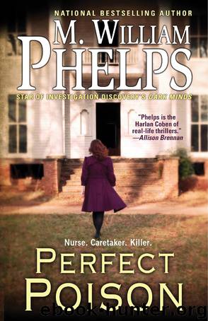Perfect Poison by M. William Phelps