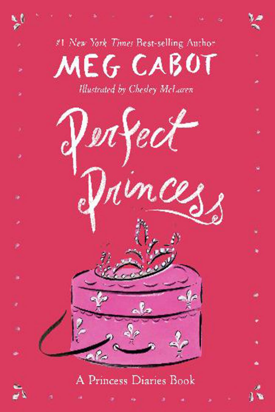 Perfect Princess by Meg Cabot
