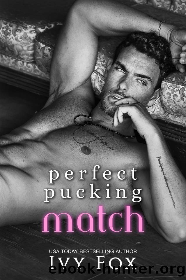 Perfect Pucking Match: A Hockey Romance by Fox Ivy