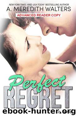 Perfect Regret (ARC) by Walters A. Meredith