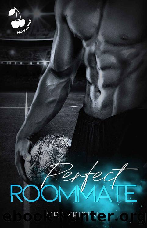 Perfect Roommate: Sports Romance Series by Mrs Kristal