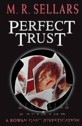 Perfect Trust by MR Sellars