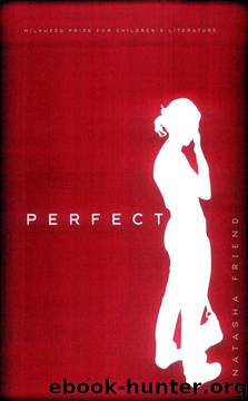 Perfect by Natasha Friend