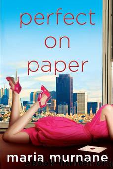 Perfect on Paper by Murnane Maria