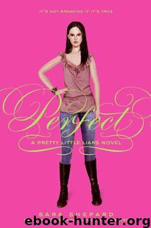 Perfect: A Pretty Little Liars Novel by Sara Shepard