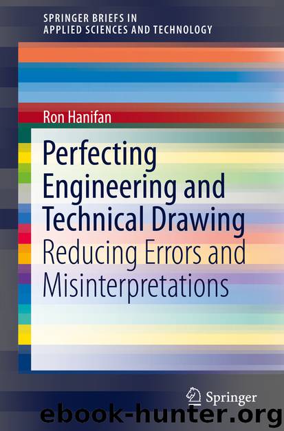 Perfecting Engineering and Technical Drawing by Ron Hanifan