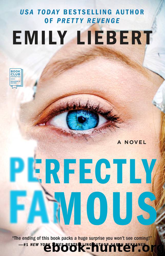 Perfectly Famous by Emily Liebert
