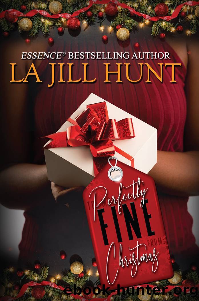 Perfectly Fine Christmas by La Jill Hunt
