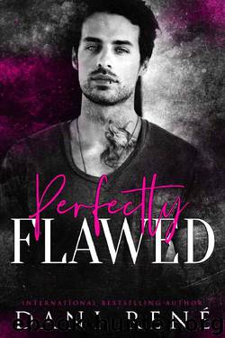Perfectly Flawed by Dani René