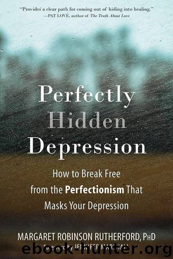 Perfectly Hidden Depression by Margaret Robinson Rutherford