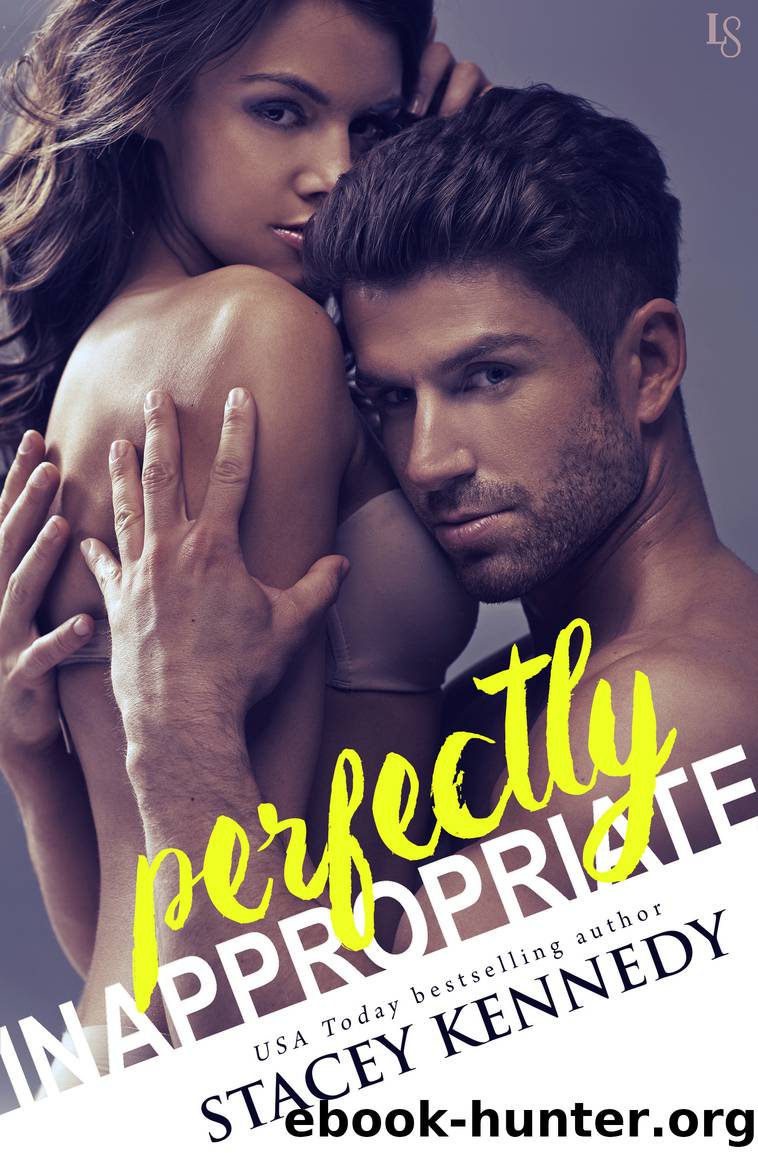 Perfectly Inappropriate by Stacey Kennedy