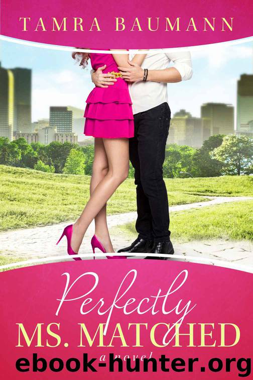 Perfectly Ms. Matched (Rocky Mountain Matchmaker Series Book 2) by Tamra Baumann