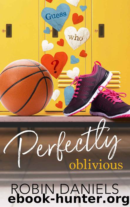 Perfectly Oblivious (The Perfect Series Book 1) by Robin Daniels