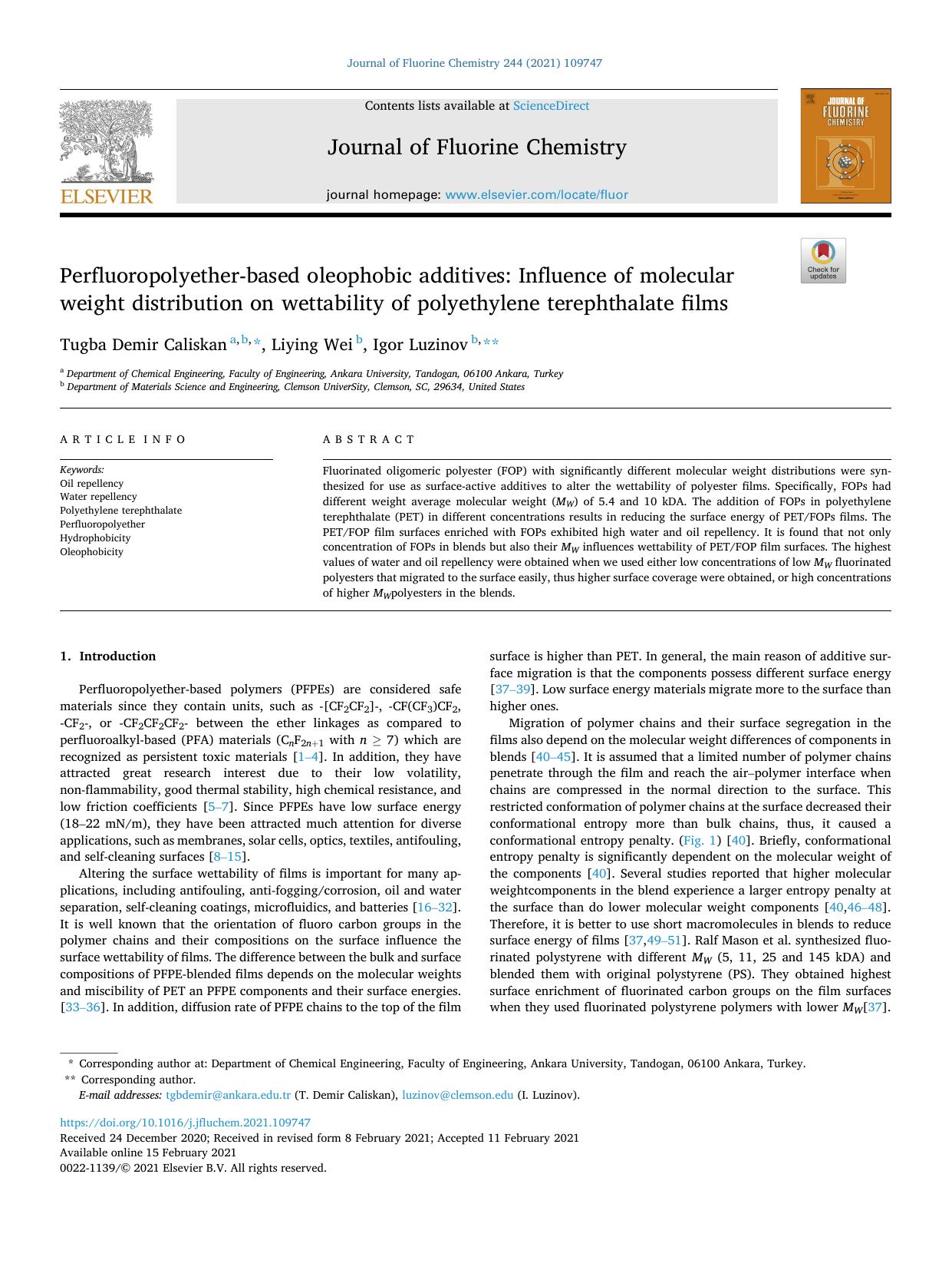 Perfluoropolyether-based oleophobic additives: Influence of molecular weight distribution on wettability of polyethylene terephthalate films by Tugba Demir Caliskan & Liying Wei & Igor Luzinov