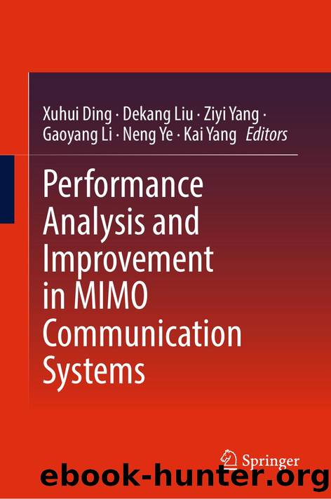 Performance Analysis and Improvement in MIMO Communication Systems by Xuhui Ding · Dekang Liu · Ziyi Yang · Gaoyang Li · Neng Ye · Kai Yang