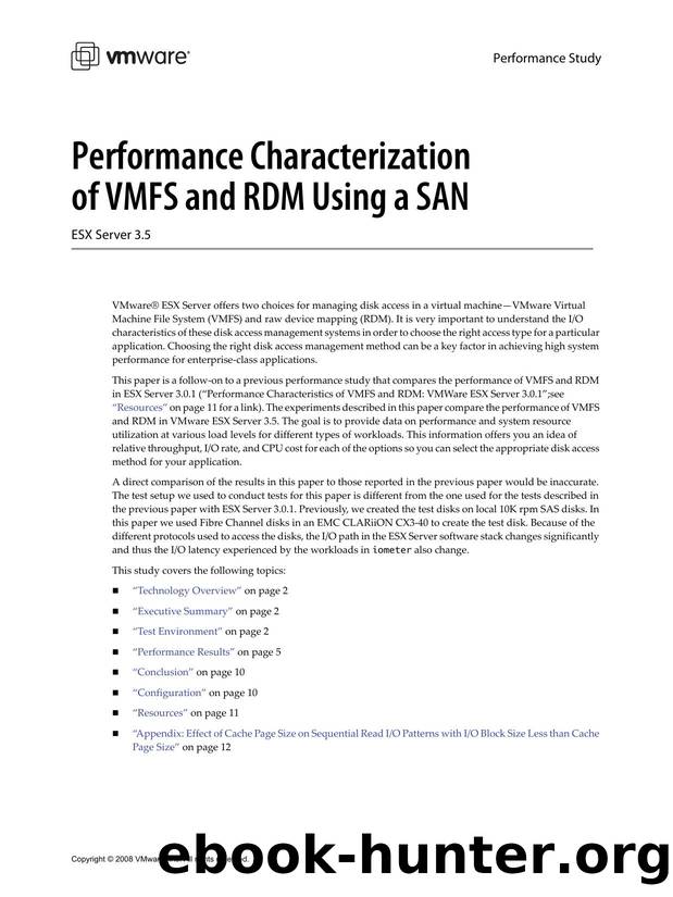 Performance Characterization of VMFS and RDM Using a SAN: ESX Server 3.5 by VMware Inc