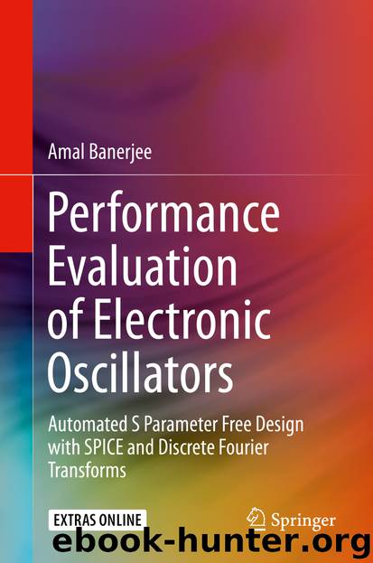 Performance Evaluation of Electronic Oscillators by Amal Banerjee