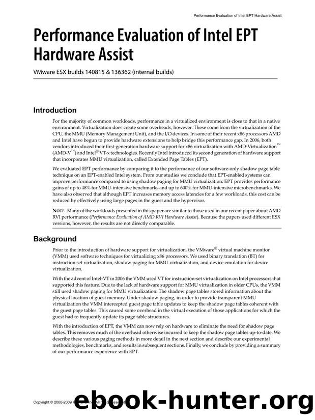 Performance Evaluation of Intel EPT Hardware Assist by VMware Inc