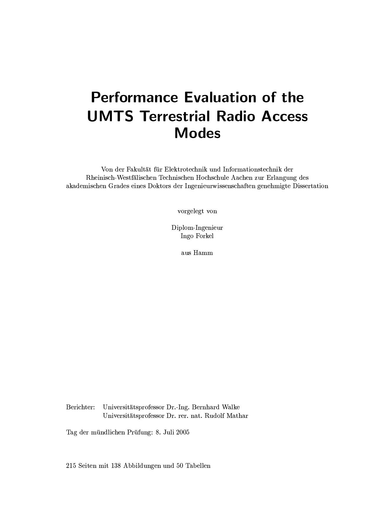 Performance Evaluation of the UMTS Terrestrial Radio Access Modes by Ingo Forkel