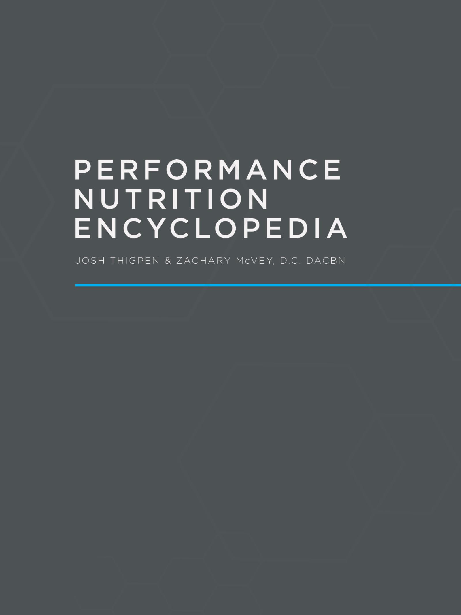 Performance Nutrition Encyclopedia Final by Unknown