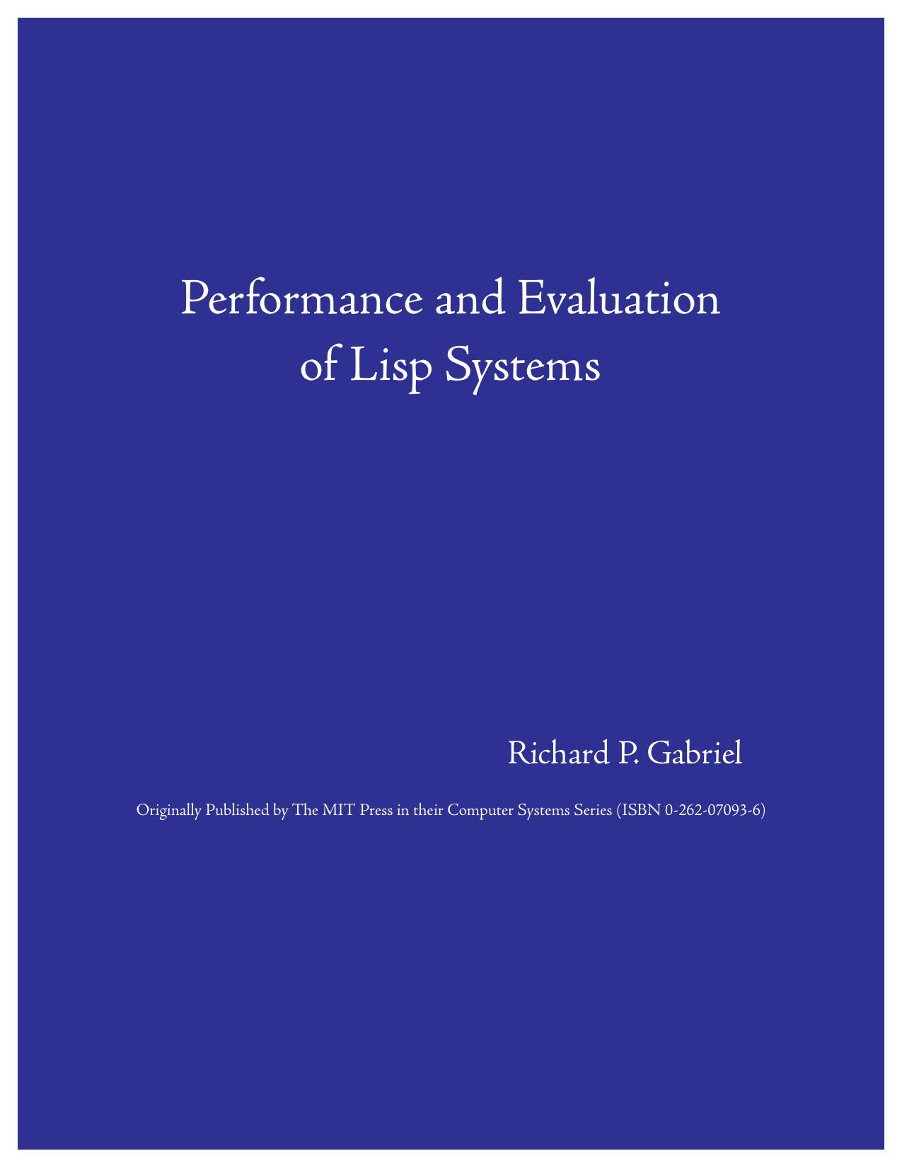 Performance and Evaluation of Lisp Systems by unknow