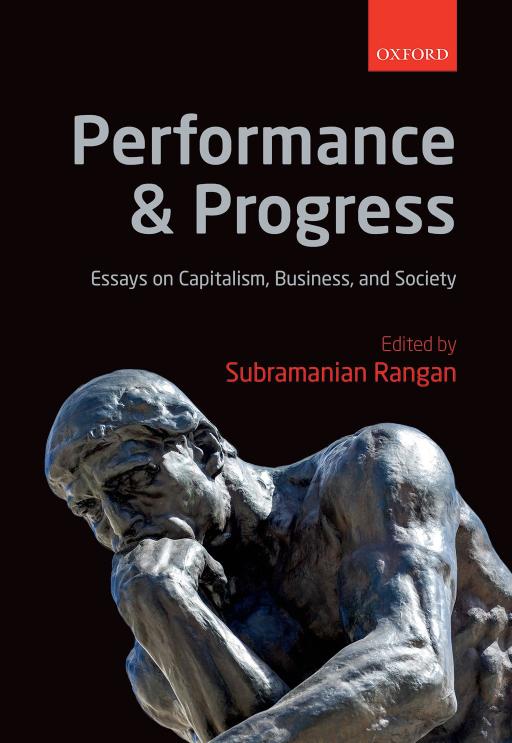 Performance and Progress: Essays on Capitalism, Business, and Society by Subramaniam Rangan